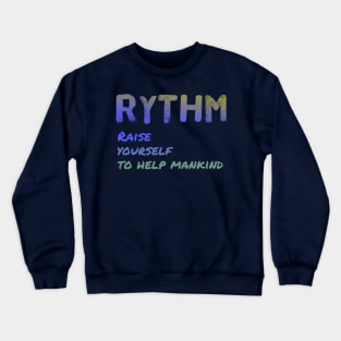 follow the rythm Crewneck Sweatshirt